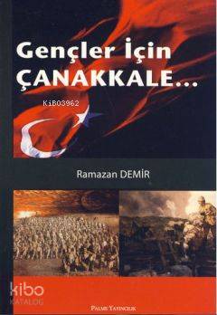 Gençler İçin Çanakkale