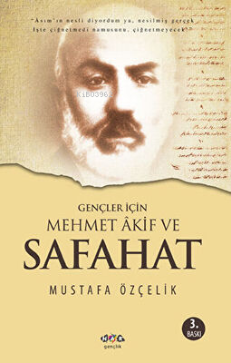 Gençler İçin Mehmet Akif ve Safahat - Kitapiks.com