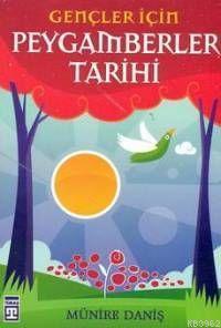 Gençler İçin| Peygamberler Tarihi - Kitapiks.com