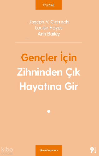 Gençler İçin Zihninden Çık Hayatına Gir