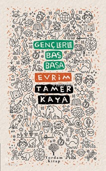 Gençlerle Baş Başa: Evrim