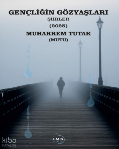 Gençliğin Gözyaşları