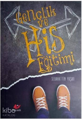 Gençlik ve His Eğitimi- 7031