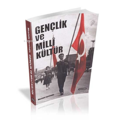 Gençlik ve Milli Kültür