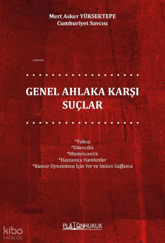 Genel Ahlaka Karşı Suçlar