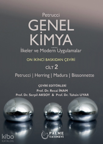 Genel Kimya 2. Cilt - İlkeler ve Modern Uygulamalar (Petrucci)
