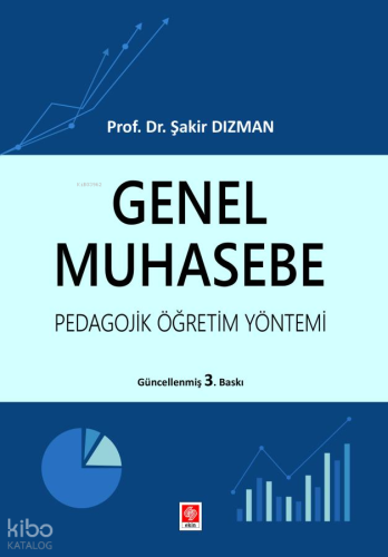 Genel Muhasebe Pedagojik Öğretim Yöntemi
