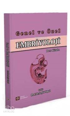 Genel ve Özel Embriyoloji