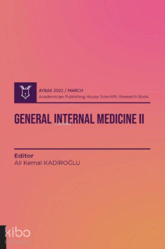 General Internal Medicine II ( AYBAK 2022 Mart )