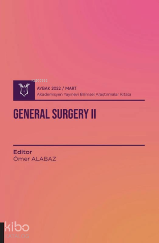 General Surgery II ( AYBAK 2021 Mart )
