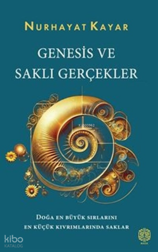 Genesis ve Saklı Gerçekler