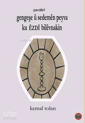 Gengeşe Û Sedemen Eyva Ku Êzdi Bilvnakin - Kitapiks.com