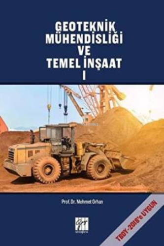 Geoteknik Mühendisliği ve Temel İnşaat 1