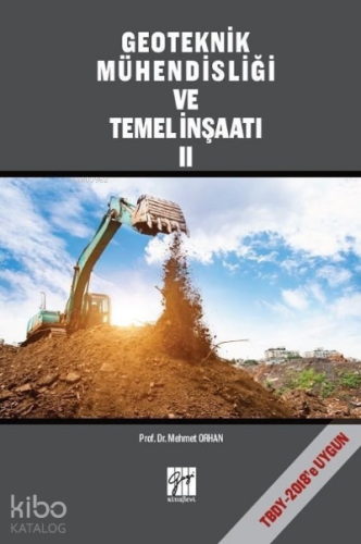 Geoteknik Mühendisliği ve Temel İnşaat 2 - Kitapiks.com