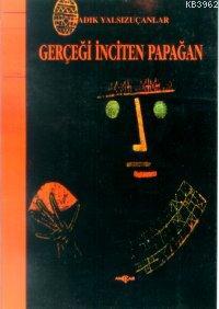 Gerçeği İnciten Papağan - Kitapiks.com