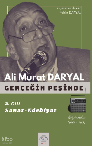 Gerçeğin Peşinde 3. Cilt;Sanat - Edebiyat