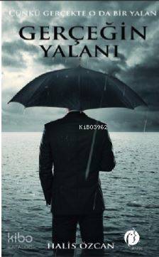 Gerçeğin Yalanı - Kitapiks.com
