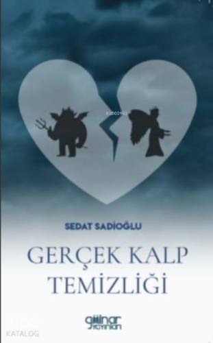 Gerçek Kalp Temizliği