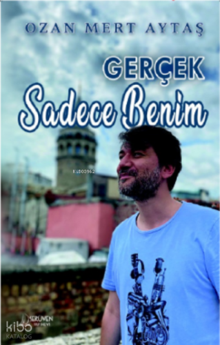 Gerçek Sadece Benim