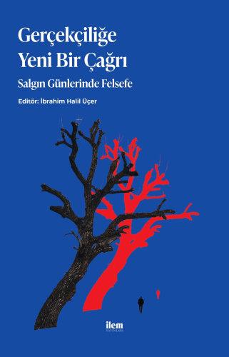 Gerçekçiliğe Yeni Bir Çağrı;Salgın Günlerinde Felsefe - Kitapiks.com