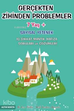 Gerçekten Zihinden Problemler; Sayısal Yetenek 7 Yaş+