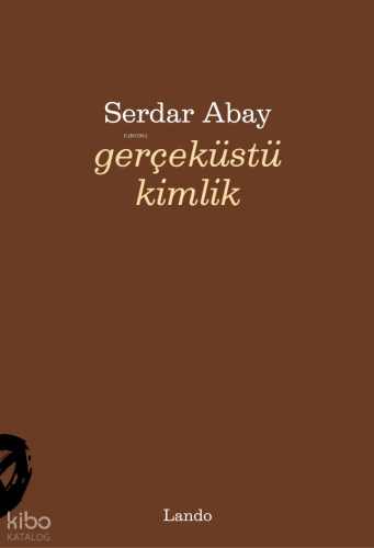 Gerçeküstü Kimlik