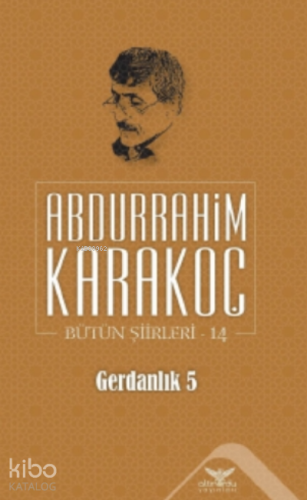 Gerdanlık 5;Bütün Şiirleri 14