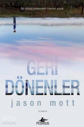 Geri Dönenler