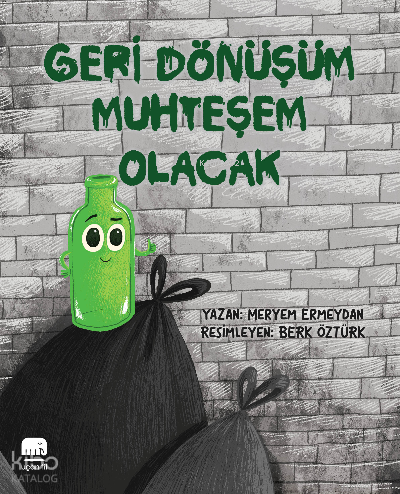 Geri Dönüşüm Muhteşem Olacak