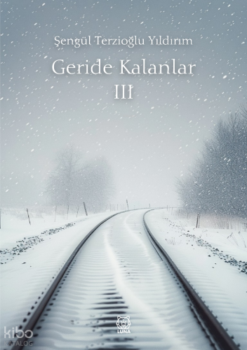 Geride Kalanlar 3