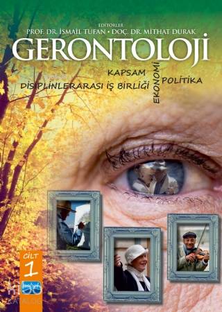 Gerontoloji; Kapsam, Disiplinlerarası İş Birliği, Ekonomi ve Politika 