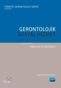 Gerontolojik Sosyal Hizmet
