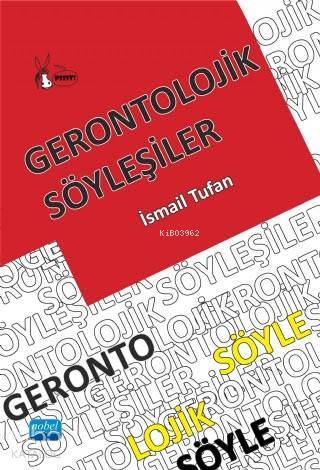 Gerontolojik Söyleşiler - Kitapiks.com