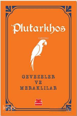 Gevezeler ve Meraklılar