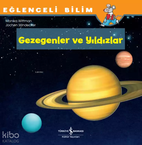 Gezegenler ve Yıldızlar;Eğlenceli Bilim