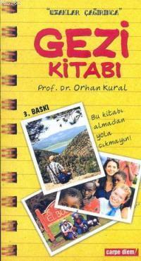 Gezi Kitabı - Uzaklar Çağırınca