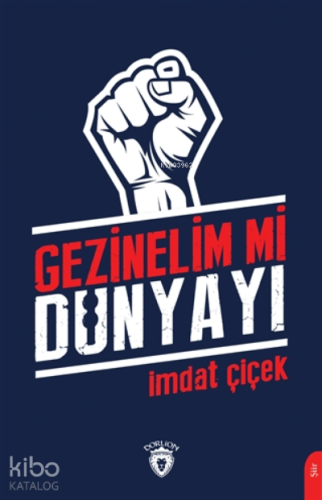 Gezinelim Mi Dünyayı