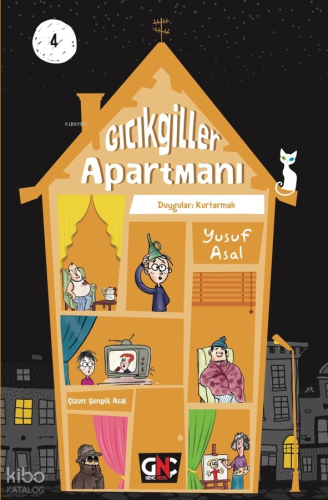 Gıcıkgiller Apartmanı 4;Duyguları Kurtarmak