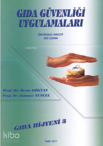 Gıda Güvenliği Uygulamaları