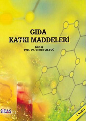 Gıda Katkı Maddeleri