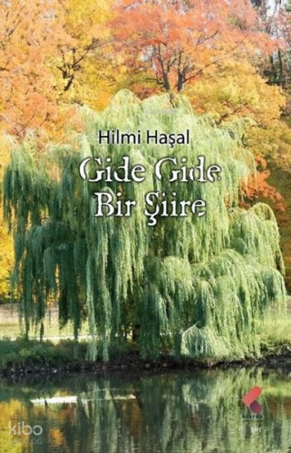 Gide Gide Bir Şiire