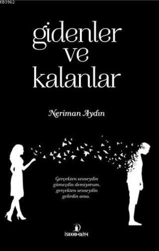 Gidenler ve Kalanlar