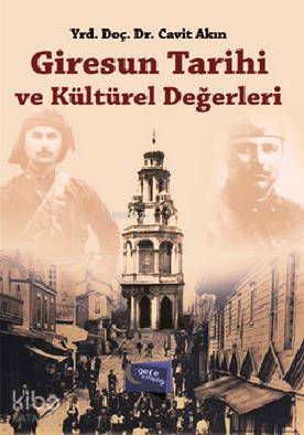 Giresun Tarihi ve Kültürel Değerleri