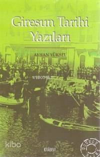 Giresun Tarihi Yazıları