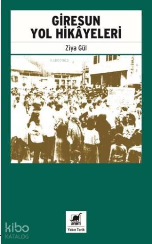 Giresun Yol Hikayeleri