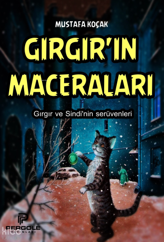 Gırgırın Maceraları;Gırgır ve Sindi'nin Serüvenleri