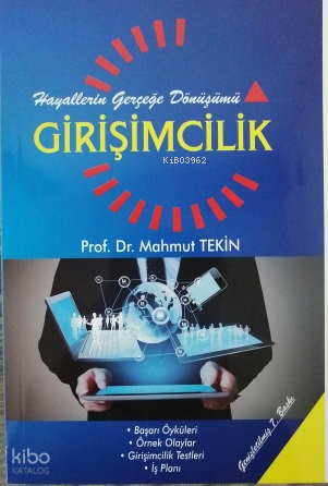 Girişimcilik;Hayallerin Gerçeğe Dönüşümü