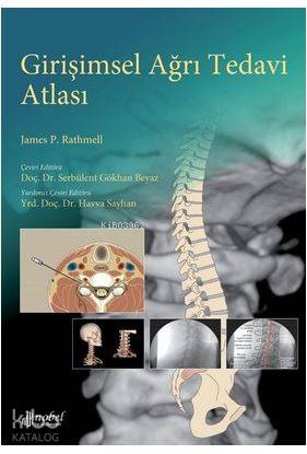 Girişimsel Ağrı Tedavi Atlası