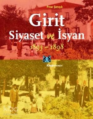 Girit, Siyaset ve İsyan (1895-1898)