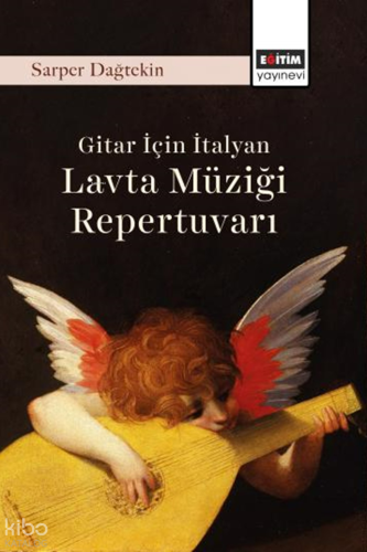 Gitar İçin İtalyan Lavta Müziği Repertuvarı